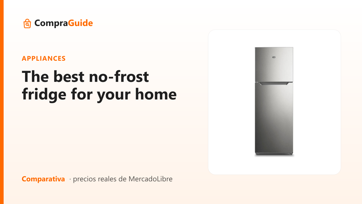 The best no-frost fridge for your home