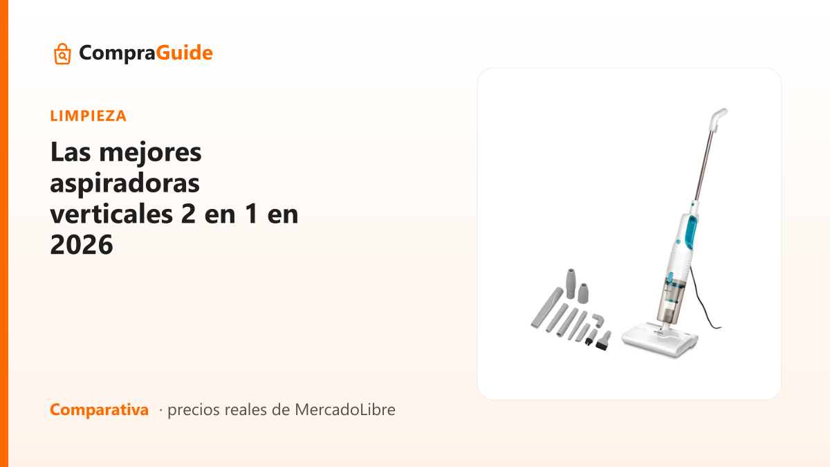Las mejores aspiradoras verticales 2 en 1 en Argentina (2026)