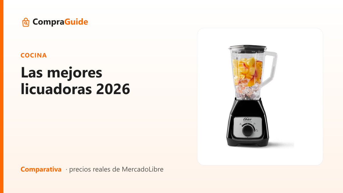 Las mejores licuadoras 2026