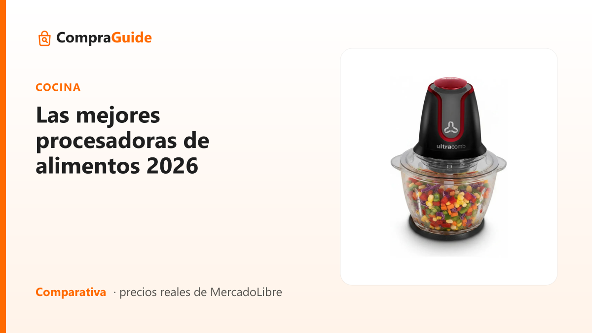 Las mejores procesadoras de alimentos 2026